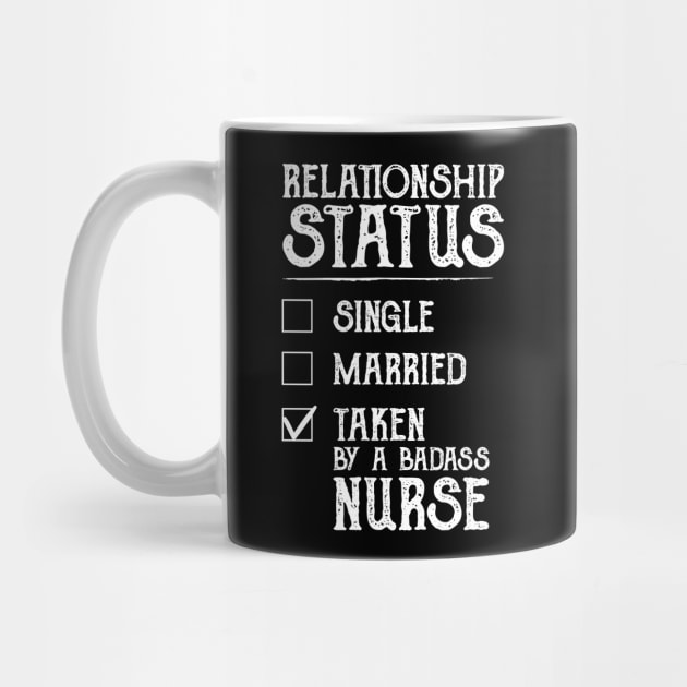 Relationship Status Taken By A Badass by DragonTees